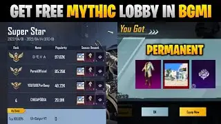 GET FREE PERMANENT MYTHIC LOBBY IN BGMI & PUBG MOBILE | FREE SUPERSTAR TITLE | FREE GANGSTER SET
