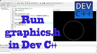 How to run graphics programs in Dev c++