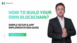 Webinar: How to Build a Blockchain - Simple Setup & App Implementation Guide