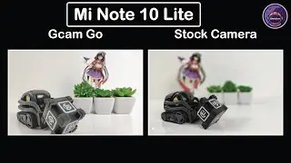 Google camera Go for Xiaomi Mi Note 10 Lite | Camera Mi Note 10 Lite vs Gcam Go
