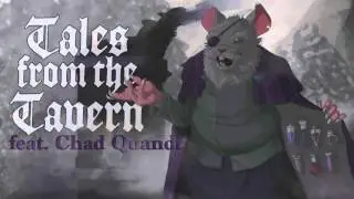 Tales from the Tavern 1: Chad Quandt