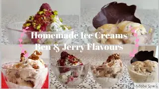 Homemade Ice cream. No Ice cream machine required. Ben & Jerry's Flavours