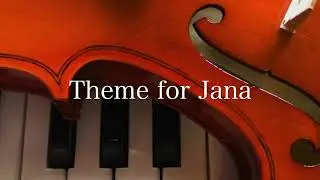 Theme for Jana - Darryl Chute