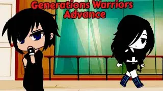 generation Warriors advance episódio 8: o caminho da verdade (gacha club)