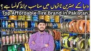 Best Affordable Car Tire Brand in Pakistan | Latest Tyre Prices for 2026