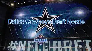 Dallas Cowboys Draft Needs? Do we Draft QB?
