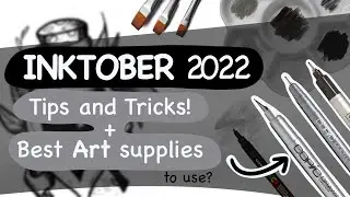 INKTOBER 2022 - Tips & Tricks for Completing the Challenge!