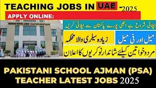 Teaching Jobs | Pakistani school ajman | jobinformationpk