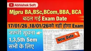Mjpru big update | BA,BSc,BCom,BBA,BCA 1,3,5th Sem | Exam date Change | Abhishek Soft