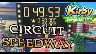 Circuit Speedway - BOTH CIRCUITS - UNDER 50 SECONDS CLEAR - Kirby and the Forgotten Land