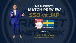 SSD vs JKP | Mr Maximo's Match Preview | Dream11 European Cricket Series Gothenburg Match 5