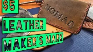 $5 Leather Makers Mark