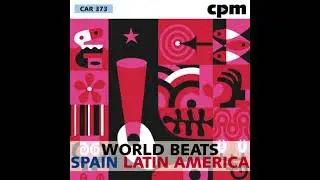 Fidel Rosales's and Simon Wadmore's contemporary Spanish beats from CPM Music