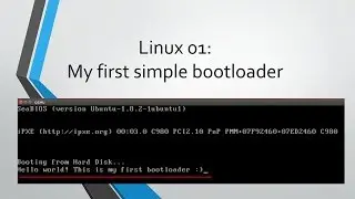 Linux 01: My first simple bootloader