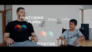 #MentorIRL: Blake Griffin