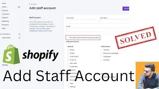 How to Add Staff Accounts to Your Shopify Store: Step-by-Step Tutorial