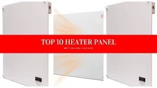 ✔️ TOP 10 BEST HEATER PANELS 🛒 Amazon 2019