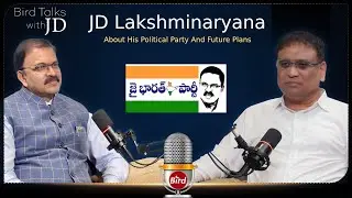 JD Lakshminarayana About His Political Party And Future Plans With Bird Talks | Bird Media |