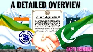 The Shimla Agreement - In Detail  | Peace Treaty Between India and Pakistan | SKP's Trending