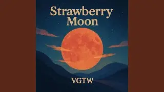 Strawberry Moon