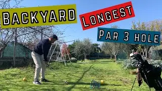 Longest Par 3 Hole in my Backyard Golf Course