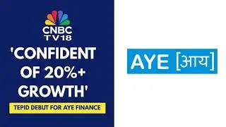 Muted Listing For Aye Finance | IPO Fully Subscribed Despite Tough BFSI Conditions, Says Company