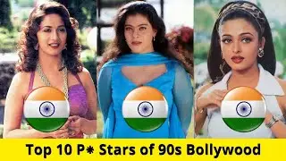 Top 10 P* Stars of 90s Bollywood || Top Adult Actress from India 2026 || Scroll Ancient