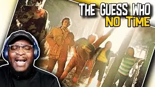 My First Time Hearing The Guess Who - No Time | REACTION/REVIEW