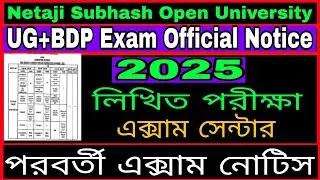 Official Notice  UG+BDP Exam 2025// Netaji Subhash Open UG+BDP 1ST 2ND 3RD Year Exam routine 2025