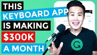 Analyzing a Keyboard App Making $300K a Month - Grammarly App Review