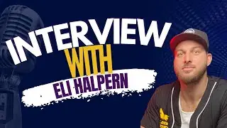 Interview with Eli Halpern