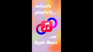 Infinite playlists with Apple Music - The best way to discover new songs! | Tech Tips