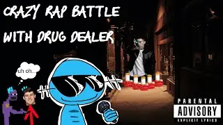 MY CRAZY RAP BATTLE WITH DRUG DEALER STORY TIME *GONE TERRIBLY AWFUL!*
