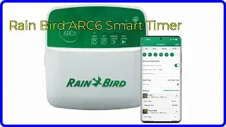 ОБЗОР (2025): Умный таймер Rain Bird ARC6. ВАЖНЫЕ детали.