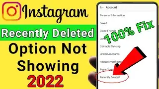 Recently deleted option not showing in instagram | recently deleted option in instagram not working