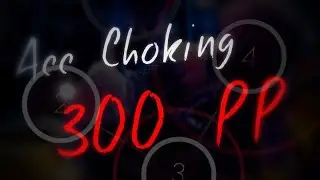FPOsu 295PP Play (Acc Choking 300PP)