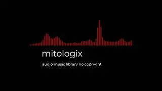 mitologix   FREE Lost Memories (Original Mix) NO COPRYGHT MUSIC