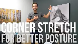 Corner Stretch for Better Posture