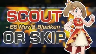 [Pokemon Masters EX] STRONGEST SYNC NUKE EVER?! | SCOUT OR SKIP: SYGNA SUIT MAY & Blaziken