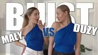 Mierzymy topy na duży vs mały biust