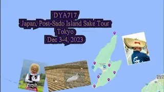 DYA717 Japan Post Sado Island  Sake Tour Dec 3 4, 2023