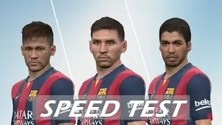 Fastest Players in PES 2015 - Speed Test Neymar vs Messi vs Suarez