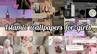 Beautiful Islamic Wallpapers for Girls | Aesthetic Muslim Girl HD Backgrounds | Hijab & Islamic DP 