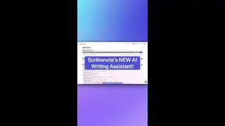 Scribenote's AI Writing Assistant - Coming Soon! 🪄