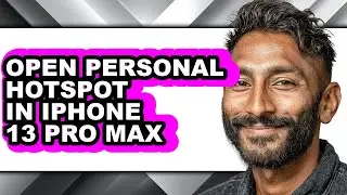 How to Open Personal Hotspot in Iphone 13 Pro Max (only Way)