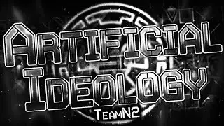 [Geometry Dash] Artificial Ideology (3 Coins) [Extreme Demon] by TeamN2