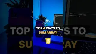 Top 4 ways to Sum Array Values in JavaScript | JavaScript Tutorial | 