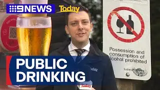 Minns Government considering NSW public drinking laws overhaul | 9 News Australia