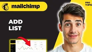How To Add A New List In Mailchimp (Easiest Way) (2026 Guide)