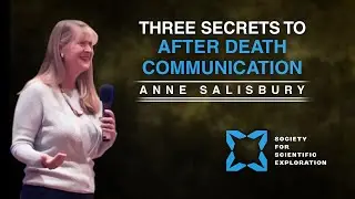 Three Secrets to After Death Communication | Anne Salisbury
